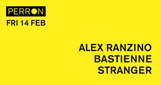 Stranger, Bastienne, Alex Ranzino