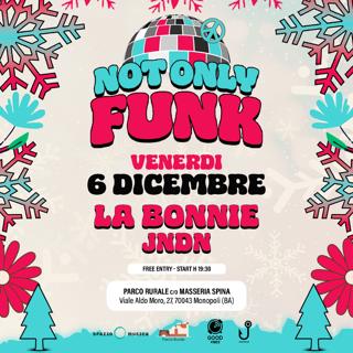 'Not Only Funk' - Vini & Musica In Masseria