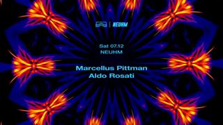 Neuhm • Marcellus Pittman + Aldo Rosati