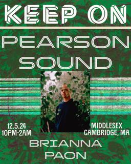 Keep On - Pearson Sound / Brianna Paon