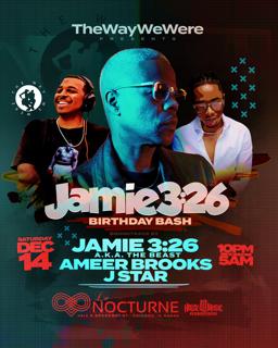 Jamie 3:26 Birthday Bash A.K.A The Beast