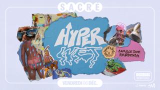 Sacré Présente: Camille Doe / Hyper #2