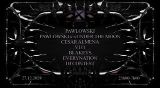 Nexus: Pawlowski + B2B Under The Moon - Cesar Almena & More