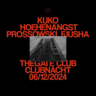 Clubnacht // Kuko + Hoehenangs + Prossowski + Fjusha