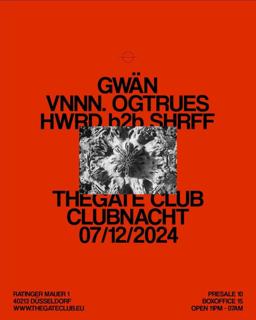 Clubnacht // Gwän + Vnnn. + Ogtrues + Hwrd B2B Shrff