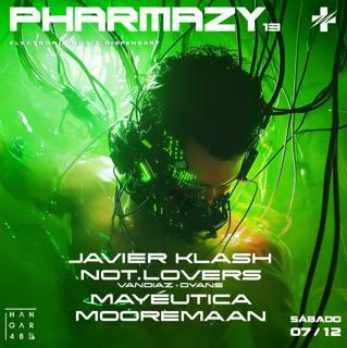 Pharmazy-Javier Klash, Not.Lovers, Vandiaz, Dyans, Mayeutica, Mooremaan