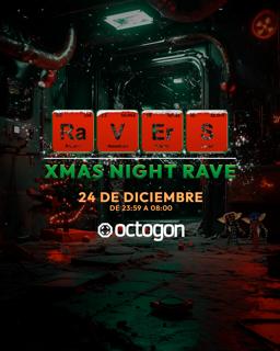 Ra.V.Er.S Christmas Night Rave - Headliner + Halien + Germán Agudo + Mvpdj + Ro Duarte