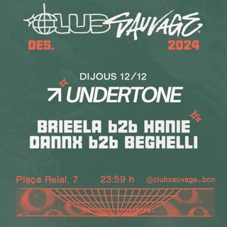 Undertone X Flavor Swing: Brieela B2B Hanie + Dannx B2B Beghelli