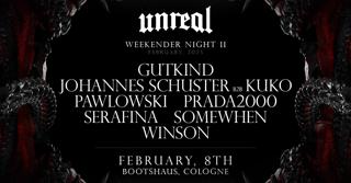 Unreal Weekender Night Ii - Somewhen, Winson, Pawlowski, Kuko