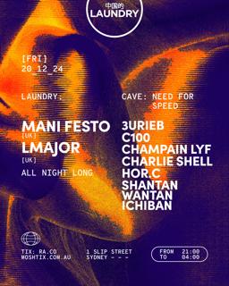 Chinese Laundry Invites Mani Festo [Uk] & Lmajor [Uk] All Night Long