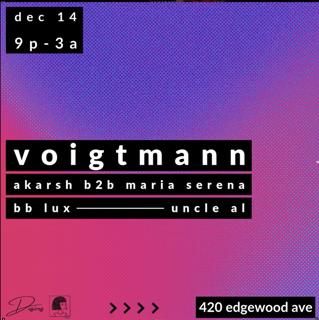 Desires & Yiyi Present: Voigtmann