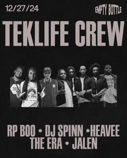 Teklife Crew (Rp Boo, Dj Spinn, Heavee, The Era, Jalen)