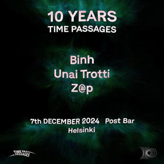 Time Passages 10 Years — Binh, Unai Trotti, Z@P