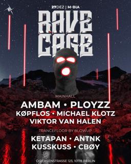 Rave Cage With Ambam, Ployzz