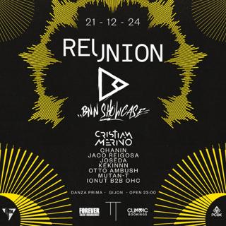 Reunion X Bnn Showcase