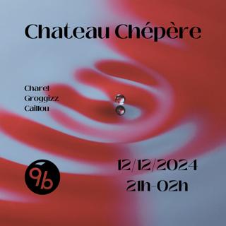 Chateau Chepere @9B