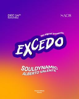 Excedo Goes To Naos