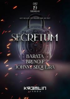 Secretum: Barata, Bruno F, Johny Sequeira