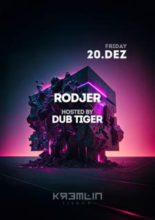 Rodjer: Hosted By Dub Tiger