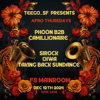 Teego Presents Afro Thursdays