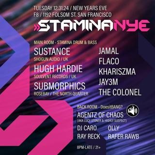 Stamina Drum & Bass Nye Edition Feat. Sustance (Uk), Hugh Hardie (Uk) + More