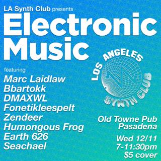 La Synth Club Presents Electronic Music