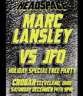 Headspace - Free Holiday Special, Marc Lansley B2B Jfo (All Night)