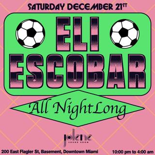 Eli Escobar All Night Long