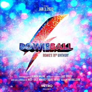 Bowie Ball — David Bowie'S 78Th Birthday