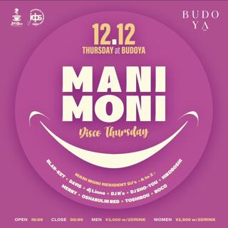 Mani Moni ~ Disco Thursday ~