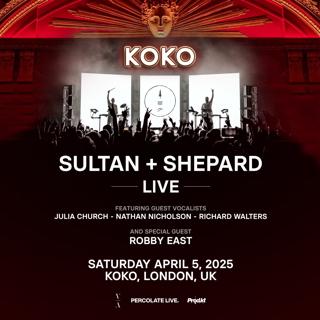 Sultan + Shepard Live