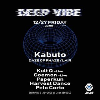 Deepvibe -Feat. Kabuto -