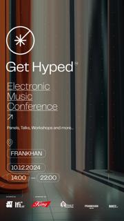 Get Hyped Electronic Music Conference