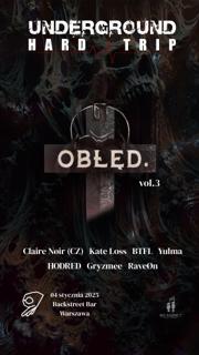 Underground Hard Trip Presents Obłęd. W/ Claire Nøir