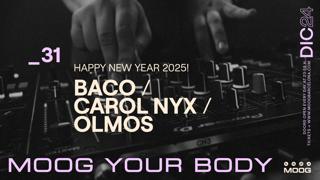 ¡Happy New Year 2025!: Baco / Carol Nyx / Olmos