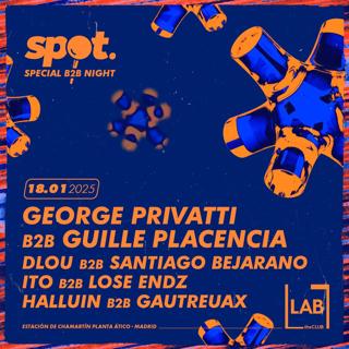 Spot Parties W/ George Privatti B2B Guille Placencia