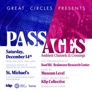 Passages - Ambient Channels & Crossings