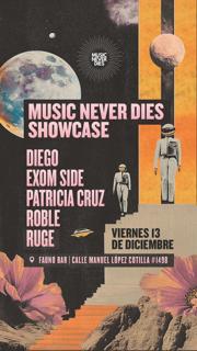 Music Never Dies Showcase