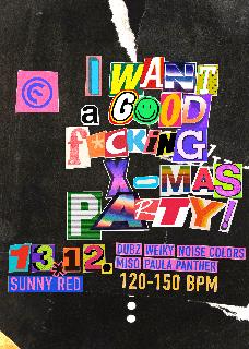 Eisbach Callin Presents I Want A Good Fucking Christmas Party