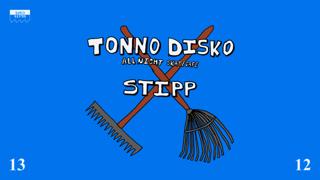 Tonno Disko, Stipp