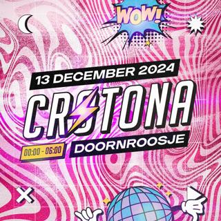 Crotona X Doornroosje