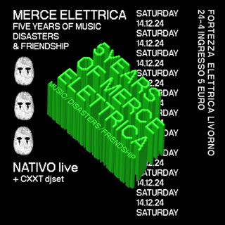 5 Years Of Merce Elettrica - Music, Disasters & Friendship