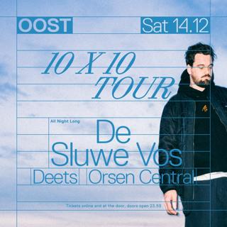 Oost • De Sluwe Vos: 10X10 Tour