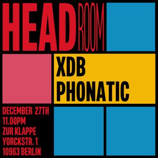 Headroom With Xdb & Phonatic