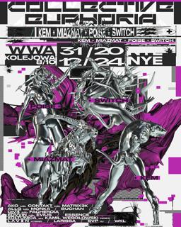 ✭ Collective Euphoria Nye ✭ Kem+Miazmat+Poise+Switch