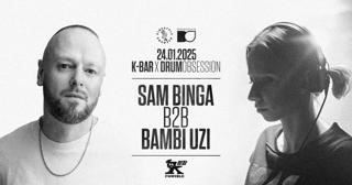 K-Bar X Drumobsession Presents: Sam Binga B2B Bambi Uzi