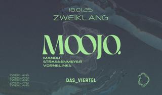 Zweiklang Presents: Moojo