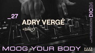 Adry Vergé + Baco