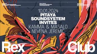 Pitaya Soundsystem Invites: Kamma & Masalo, Nevena Jeremic