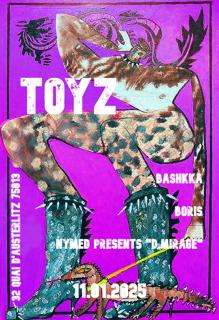 Toyz: Boris, Bashkka, Nymed